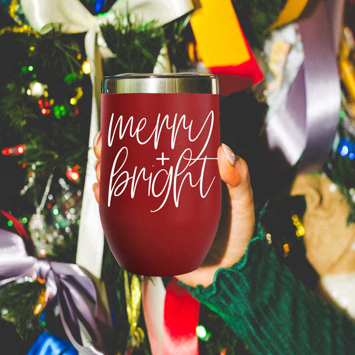 Merry and Bright Wine Tumbler 17oz Christmas Holiday Fun Gift for Coffee Lovers