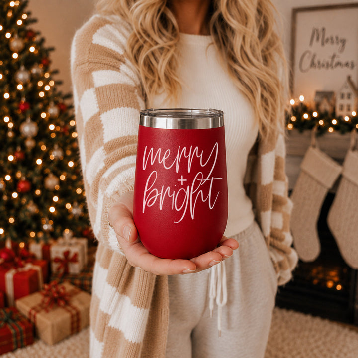 Merry and Bright Wine Tumbler 17oz Christmas Holiday Fun Gift for Coffee Lovers