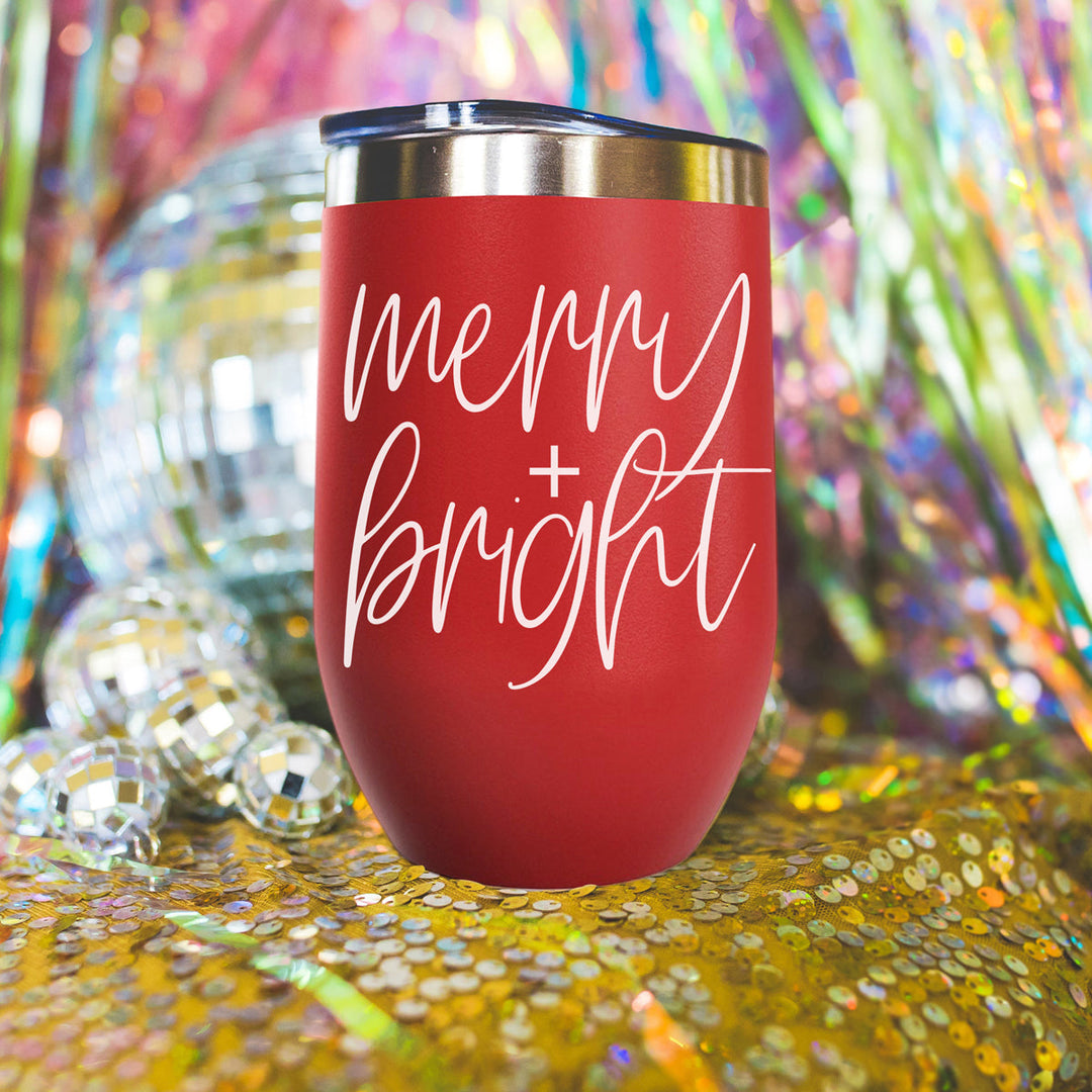 Merry and Bright Wine Tumbler 17oz Christmas Holiday Fun Gift for Coffee Lovers