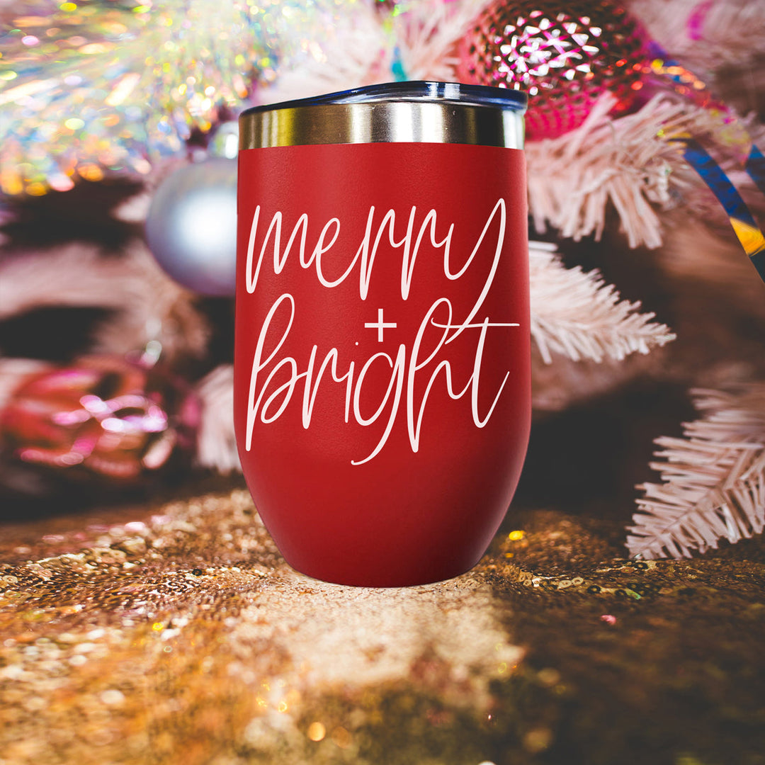 Merry and Bright Wine Tumbler 17oz Christmas Holiday Fun Gift for Coffee Lovers