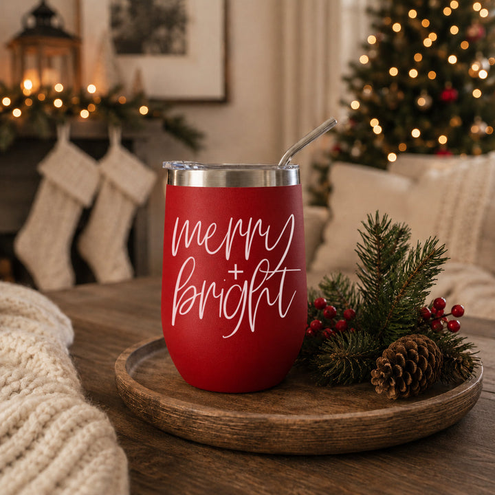 Merry and Bright Wine Tumbler 17oz Christmas Holiday Fun Gift for Coffee Lovers