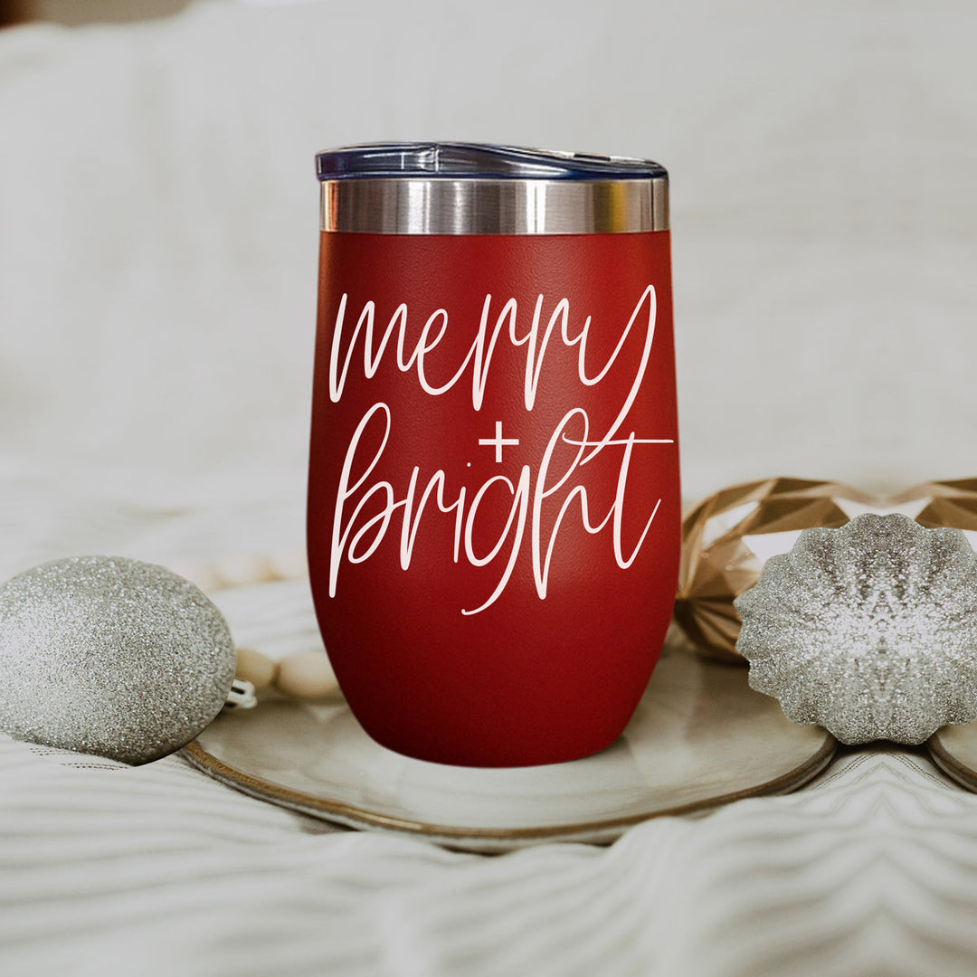Merry and Bright Wine Tumbler 17oz Christmas Holiday Fun Gift for Coffee Lovers