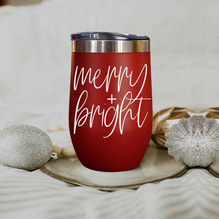 Merry and Bright Wine Tumbler 17oz Christmas Holiday Fun Gift for Coffee Lovers