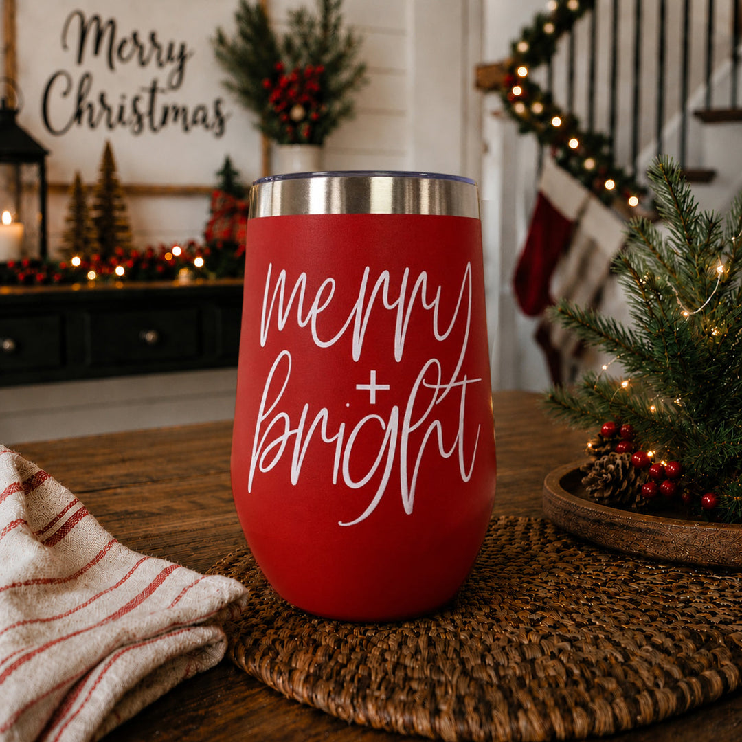 Merry and Bright Wine Tumbler 17oz Christmas Holiday Fun Gift for Coffee Lovers