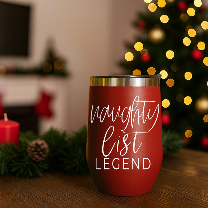 Naughty List Wine Tumbler 17oz Funny Christmas Holiday Cheeky Gift for Friends