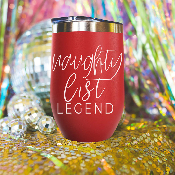 Naughty List Wine Tumbler 17oz Funny Christmas Holiday Cheeky Gift for Friends