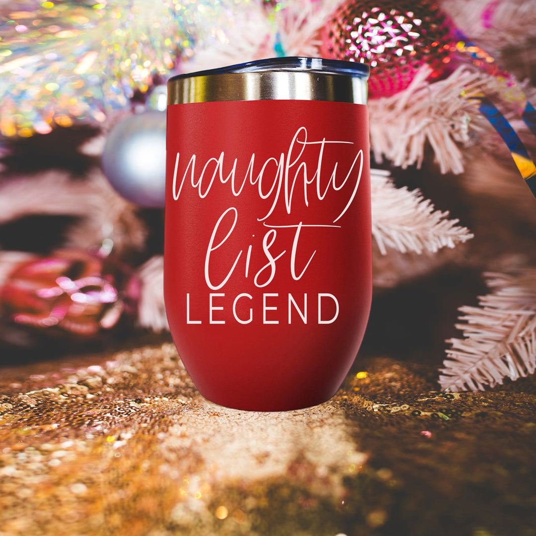 Naughty List Wine Tumbler 17oz Funny Christmas Holiday Cheeky Gift for Friends