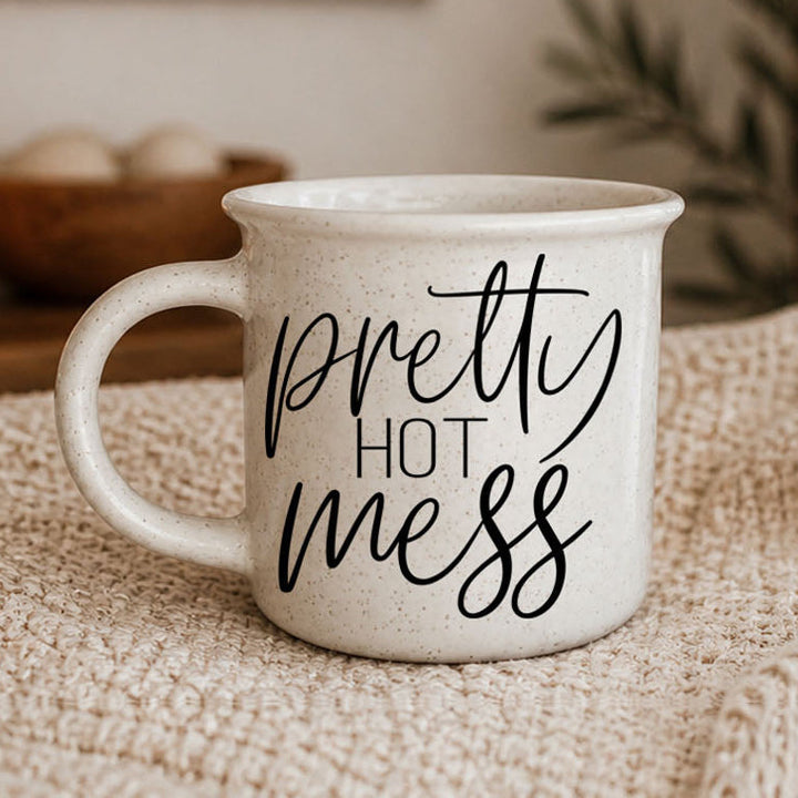 Pretty Hot Mess Ceramic Coffee Mug 14oz Double Sided Fun Gift for Coffee Lovers