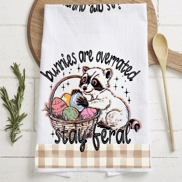 Stay Feral Raccoon Kitchen Tea Towel Funny Easter Fun Gift for Family &amp; Friends