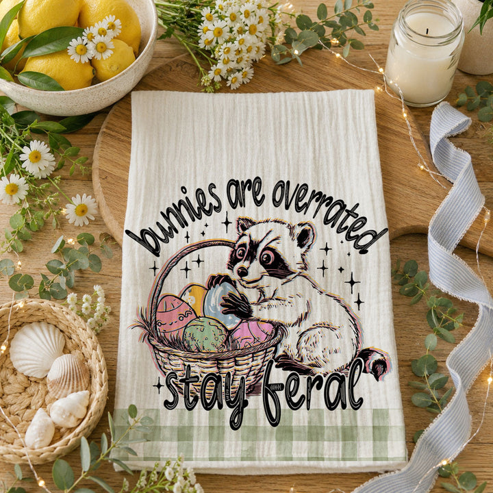 Stay Feral Raccoon Kitchen Tea Towel Funny Easter Fun Gift for Family &amp; Friends