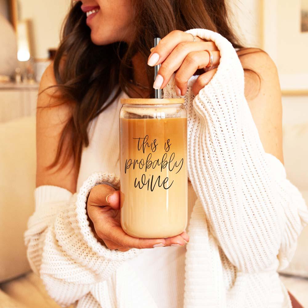 Probably Wine Glass Tumbler 17oz Bamboo Lid Straws Fun Gift for Family &amp; Friends