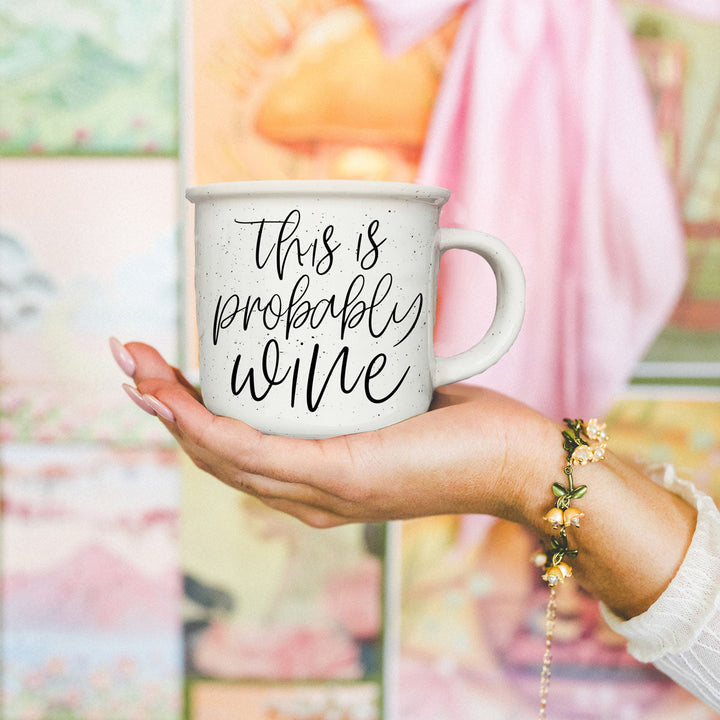 Probably Wine Ceramic Coffee Mug 14oz Funny Coffee Lover Cheeky Gift for Friends